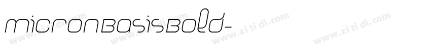Micron Basis Bold字体转换